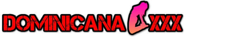 Dominicana XXX